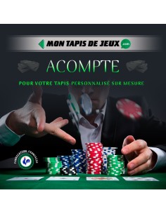 acompte sur tapis de poker pour création maquette